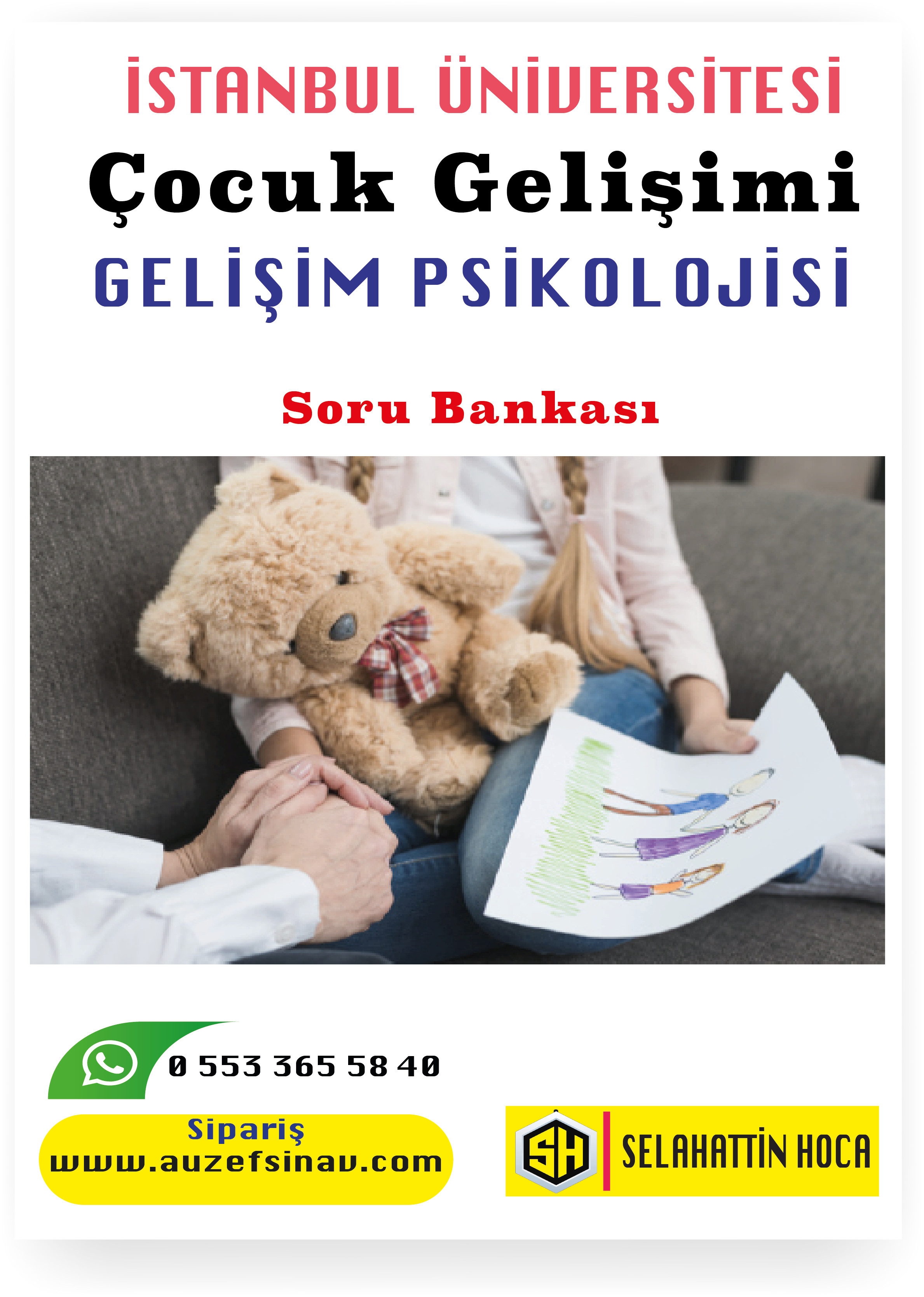 Gelişim Psikolojisi Soru Bankası